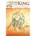 A Friend of the King: David and His Mighty Men