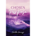 Chosen For a Purpose