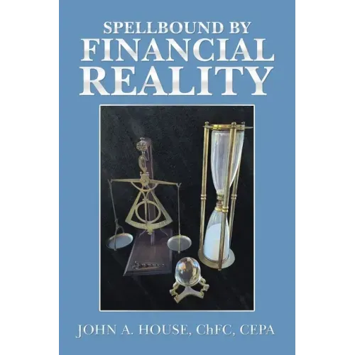 Spellbound by Financial Reality