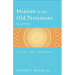 Mission in the Old Testament: Israel as a Light to the Nations