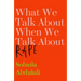 What We Talk about When We Talk about Rape