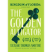 Kingdom of Florida: The Golden Alligator
