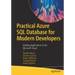 Practical Azure SQL Database for Modern Developers: Building Applications in the Microsoft Cloud