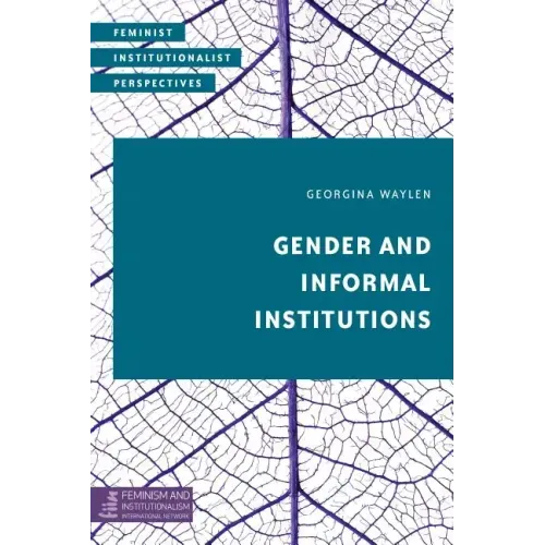 Gender and Informal Institutions