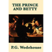 The Prince and Betty