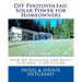 DIY Photovoltaic Solar Power for Homeowners: How We Designed and Built Our Own 8 kW System