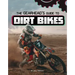 The Gearhead's Guide to Dirt Bikes