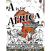 A is for Africa: Coloring Book