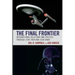 The Final Frontier: International Relations and Politics through Star Trek and Star Wars