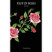 Riot of Roses
