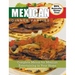 Mexican Dinner Parties: Complete Menus for Mexican Entertaining in Your Home