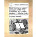 Short Hymns on Select Passages of the Holy Scriptures. by Charles Wesley, ... Volume 1 of 2