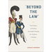 "Beyond the Law": The Politics of Ending the Death Penalty for Sodomy in Britain
