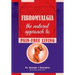 Fibromyalgia: The Natural Approach to Pain-Free Living
