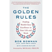 The Golden Rules: Finding World-Class Excellence in Your Life and Work