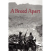 A Breed Apart: The History of the Texas Rangers