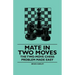 Mate in Two Moves - The Two-Move Chess Problem Made Easy