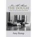 It's All About the Dough: A Model for the Fellowship among Women