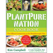 The Plantpure Nation Cookbook: The Official Companion Cookbook to the Breakthrough Film...with Over 150 Plant-Based Recipes