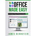 Office Made Easy: Increase Your Productivity