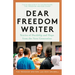 Dear Freedom Writer: Stories of Hardship and Hope from the Next Generation