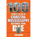 100 Things to Do in Coastal Mississippi Before You Die