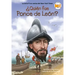 ¿Quién Fue Ponce de León?