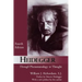 Heidegger: Through Phenomenology to Thought