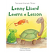 Lenny Lizard Learns a Lesson