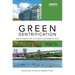 Green Gentrification: Urban Sustainability and the Struggle for Environmental Justice