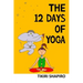 The 12 Days of Yoga