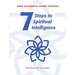 7 Steps to Spiritual Intelligence: Based on Classical Islamic Teachings
