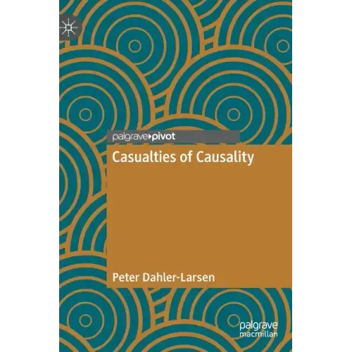 Casualties of Causality