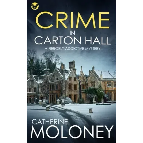 CRIME IN CARTON HALL a fiercely addictive mystery