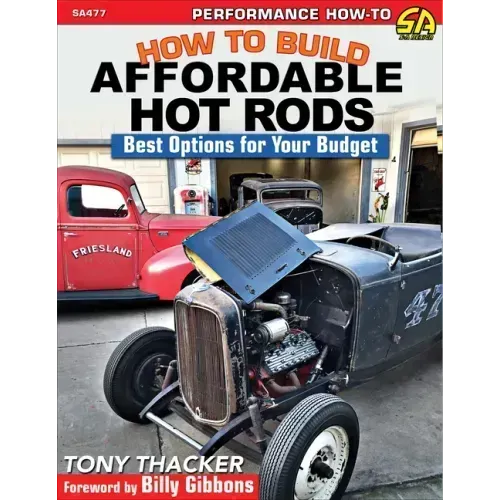 How to Build Affordable Hot Rods: Best Options for Your Budget