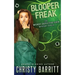 Blooper Freak