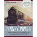 Pennsy Power: Steam and Electric Locomotives of the Pennsylvania Railroad, 1900-1957