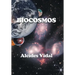 Biocosmos