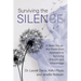 Surviving the Silence: A Meet-You-at-the-Front-Door Approach to Surviving Stillbirth and Miscarriage