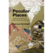 Peculiar Places: A Queer Crip History of White Rural Nonconformity