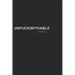 Unfuckwithable: How to Find Your Inner Badass