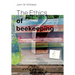 The Ethics of Beekeeping