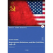 Superpower relations and the Cold War, 1941-91