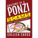 Anatomy of a Ponzi Scheme: Investment Scams Past and Present