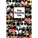 Dog Training Log: Pet Owner Record Book, Train Your Service Puppy Journal, Keep Instructor Details Logbook, Tracking Progress Information Notebook, Gi