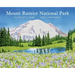 Mount Rainier National Park: An Artist's Tour