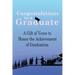 Congratulations to a Graduate: A Gift of Verse to Honor the Achievement of Graduation