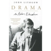 Drama: An Actor's Education