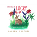 They Call Me Lucky