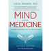 Mind Over Medicine - Revised Edition: Scientific Proof That You Can Heal Yourself